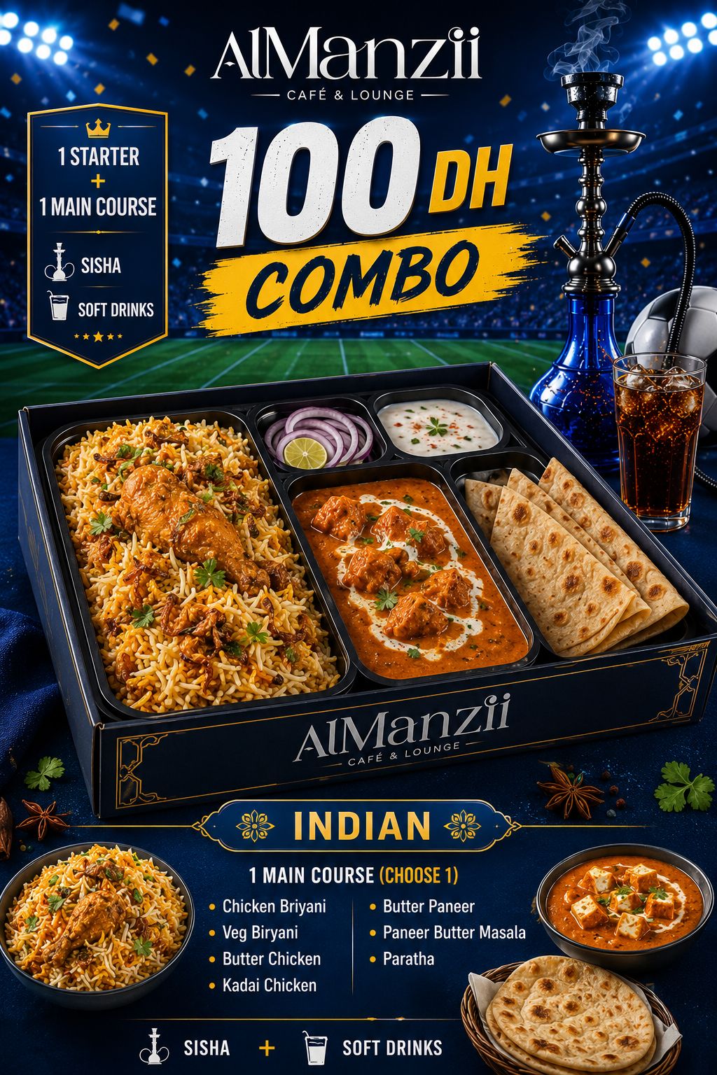 Indian Royale Combo — 100 DH at Al Manzil Café & Lounge